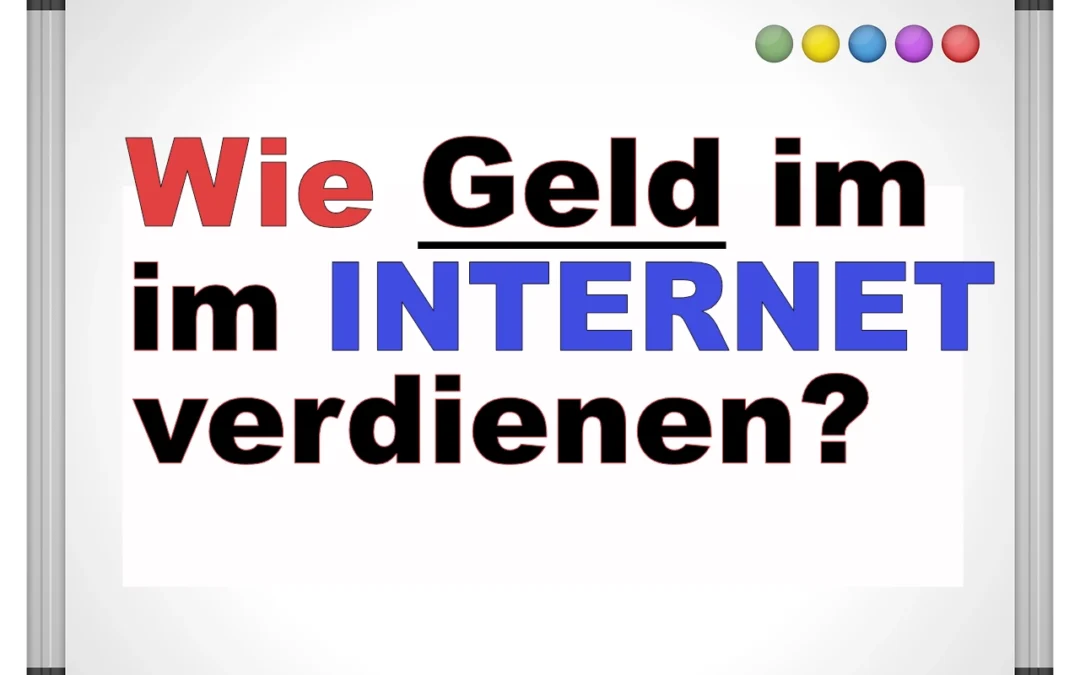Geld im Internet verdienen?